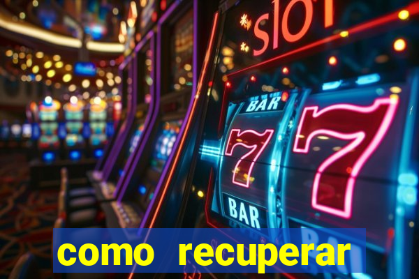 como recuperar conta no 7games